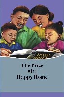THE PRICE OF A HAPPY HOME